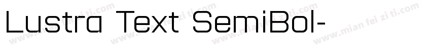Lustra Text SemiBol字体转换